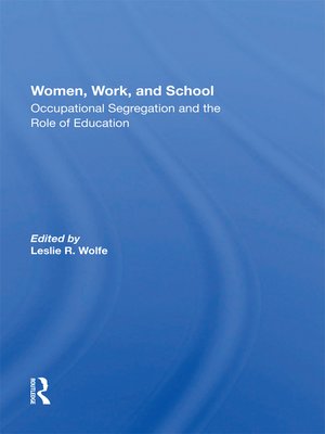 cover image of Women, Work, and School